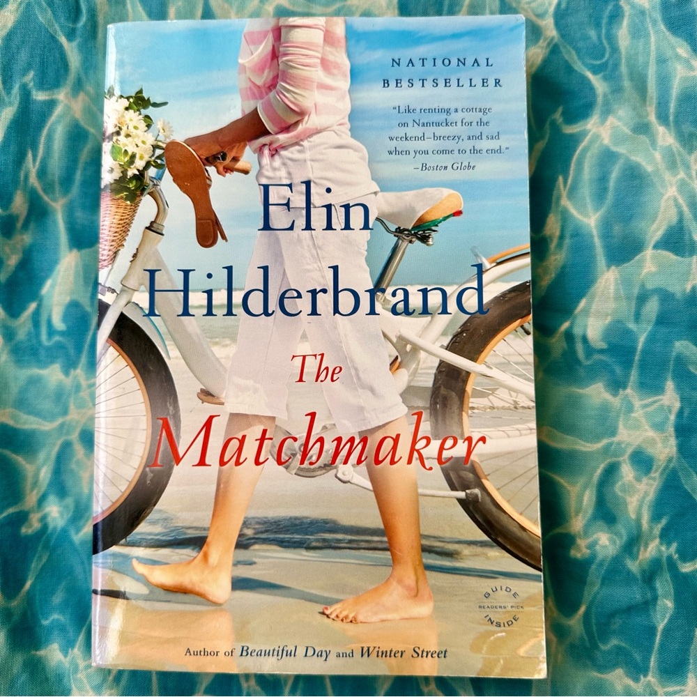Matchmaker : A Novel by‎ Elin Hilderbrand (2015, Trade Paperback)